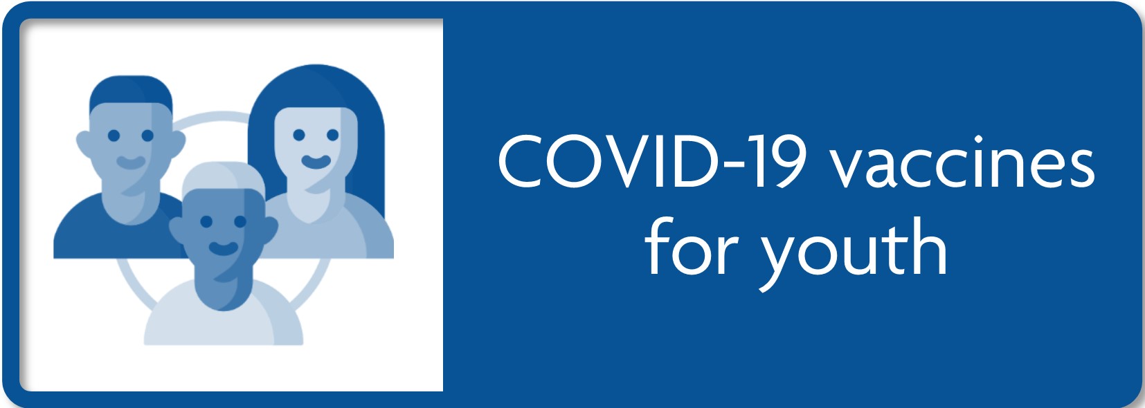 COVID-19 vaccines for youth